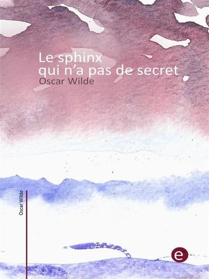 cover image of Le sphinx qui n'a pas de secret